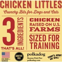 Polkadog Chicken Littles Training Bits Dehydrated Dog & Cat Treats, 8-oz Bag 5 Polkadog Chicken Littles Training Bits Dehydrated Dog & Cat Treats, 8-oz Bag -Trixie || Catit || Nature's Miracle Shop 200061 PT1. AC SS1800 V1568149017