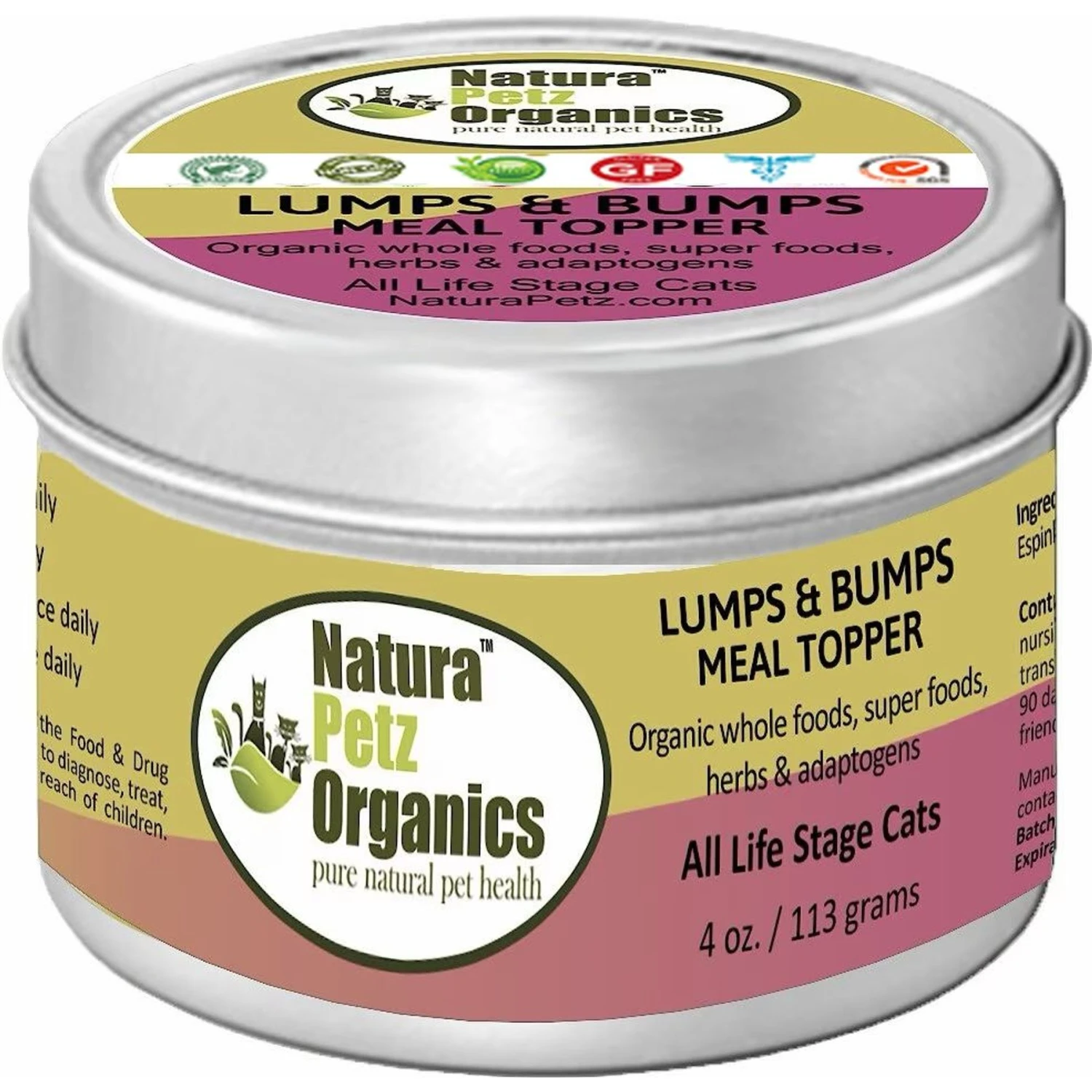 Natura Petz Organics Lumps & Bumps Turkey Flavored Powder Skin & Coat Supplement For Cats, 4-oz Tin 3 Natura Petz Organics Lumps & Bumps Turkey Flavored Powder Skin & Coat Supplement For Cats, 4-oz Tin