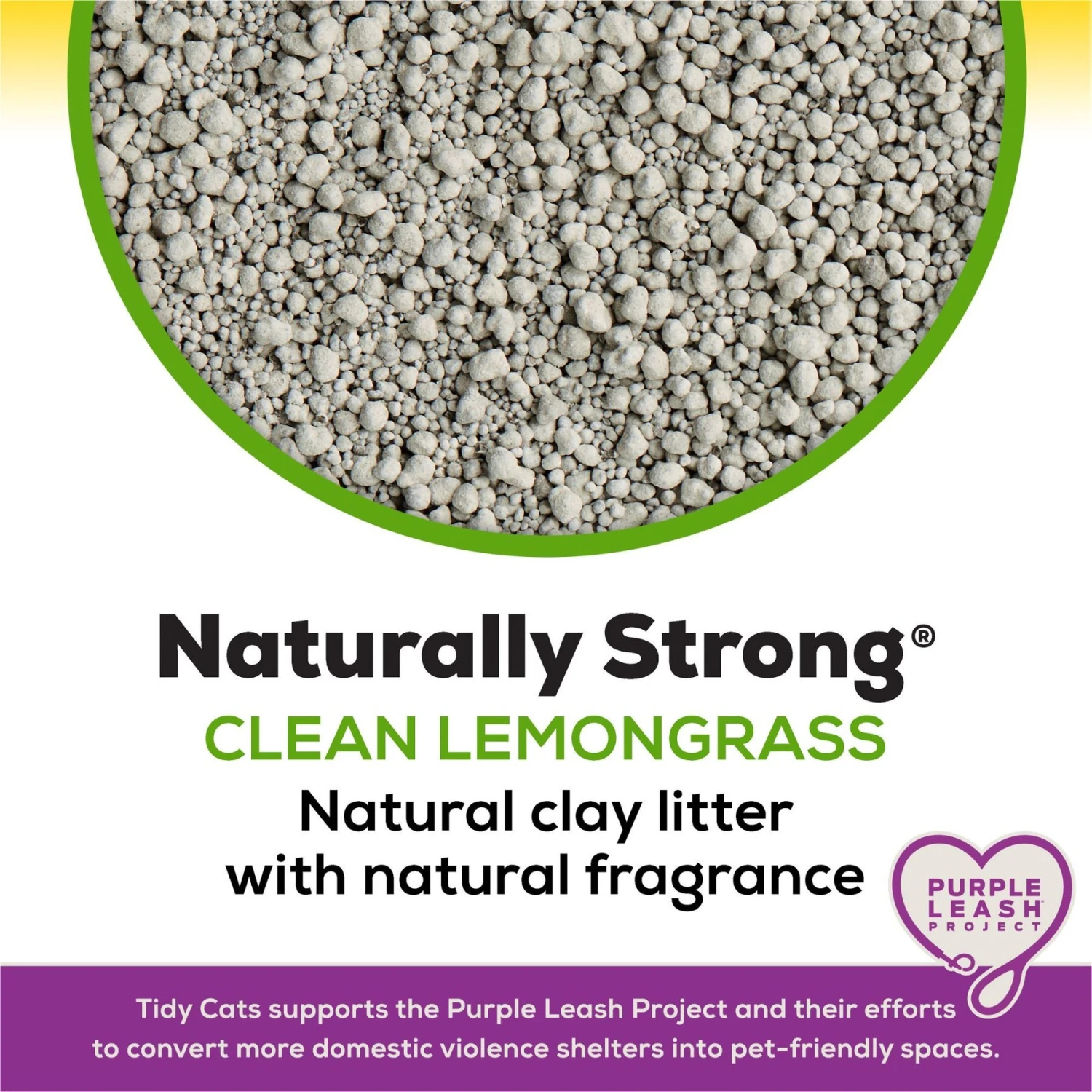 Tidy Cats Naturally Strong Clean Lemongrass Scented Clumping Clay Cat Litter 6 Tidy Cats Naturally Strong Clean Lemongrass Scented Clumping Clay Cat Litter - Image 4